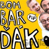 BomBarďák: Píp - BomBarďák BomBarďák: Píp - BomBarďák
