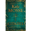 Citadel - Kate Mosse Citadel - Kate Mosse