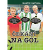 Čekání na gól Čekání na gól