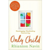 Only Child Only Child