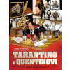 Tarantino o Quentinovi Tarantino o Quentinovi