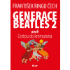 Generace Beatles 2 - František Ringo Čech Generace Beatles 2 - František Ringo Čech