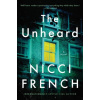 Unheard - Nicci French Unheard - Nicci French