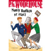 Monty Bodkin se vrací - P.G. Wodehouse Monty Bodkin se vrací - P.G. Wodehouse