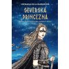 Severská princezná - Michaela Ella Hajduková Severská princezná - Michaela Ella Hajduková