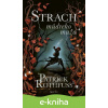 E-kniha Strach múdreho muža - Patrick Rothfuss E-kniha Strach múdreho muža - Patrick Rothfuss