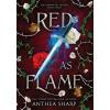 Red as Flame (Anthea Sharp)(Pevná) Red as Flame (Anthea Sharp)(Pevná)