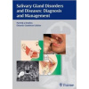 Salivary Gland Disorders and Diseases - P. Bradley Salivary Gland Disorders and Diseases - P. Bradley