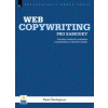 Webcopywriting pro samouky - Šenkapoun Pavel Webcopywriting pro samouky - Šenkapoun Pavel