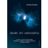 Devět dní nekonečna - Anke Evertz Devět dní nekonečna - Anke Evertz