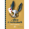 Alica v reťaziach - Lina Franková - online doručenie Alica v reťaziach - Lina Franková - online doručenie