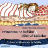 Ošklivé káčátko a Princezna na hrášku Ošklivé káčátko a Princezna na hrášku
