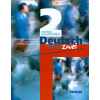 Deutsch eins zwei 2. - nemčina pre pokročilých