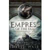 Empress of the Fall - David Hair Empress of the Fall - David Hair