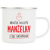 Plecháčik - hrnček najlepšej manželky Plecháčik - hrnček najlepšej manželky
