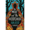 The Wolf and the Woodsman The Wolf and the Woodsman