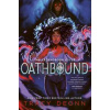 Oathbound - Tracy Deonn, Simon & Schuster Ltd Oathbound - Tracy Deonn, Simon & Schuster Ltd