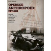 Operace Anthropoid Epilog - Pavel Kmoch Operace Anthropoid Epilog - Pavel Kmoch