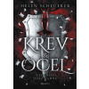 Krev a ocel - Helen Scheuerer Krev a ocel - Helen Scheuerer