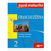 Nová maturita Francouzština 2 - písemná zkouška – základní úroveň - Lis Zofila Nová maturita Francouzština 2 - písemná zkouška – základní úroveň - Lis Zofila