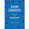 Stop úzkosti Příručka pro teenagery - Galanti Regine Stop úzkosti Příručka pro teenagery - Galanti Regine