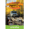 E-kniha Mongolsko a Sibír - Martin Remiš, Zuzana Remišová E-kniha Mongolsko a Sibír - Martin Remiš, Zuzana Remišová