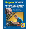 Haynes Automotive Heating & Air Conditioning Systems Manual (John H Haynes)(Brožovaná) Haynes Automotive Heating & Air Conditioning Systems Manual (John H Haynes)(Brožovaná)