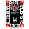 SAS Příručka jak přežít SAS Příručka jak přežít