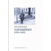 Vzpomínky 1925–2002 - Goldschmíd Jiří Vzpomínky 1925–2002 - Goldschmíd Jiří