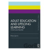 Adult Education and Lifelong Learning - Peter Jarvis Adult Education and Lifelong Learning - Peter Jarvis