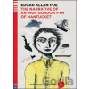 The narrative of Arthur Gordon Pym of Nantucket - Edgar Allan Poe, Janet Borsbey, Ruth Swan, Arianna Vairo (ilustrácie) The narrative of Arthur Gordon Pym of Nantucket - Edgar Allan Poe, Janet Borsbey, Ruth Swan, Arianna Vairo (ilustrácie)