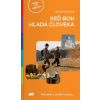 Keď Boh hľadá človeka Keď Boh hľadá človeka