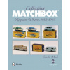 Collecting Matchbox: Regular Wheels 1953-1969 Collecting Matchbox: Regular Wheels 1953-1969