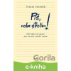 E-kniha Piš, nebo střelím - Tereza Verecká E-kniha Piš, nebo střelím - Tereza Verecká