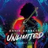 CD David Garrett: Unlimited, Greatest Hits LTD CD David Garrett: Unlimited, Greatest Hits LTD
