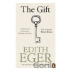 The Gift - Edith Eger The Gift - Edith Eger