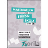 Matematika pro střední školy 7.díl B - pracovní sešit - Jana Kalová, Václav Zemek Matematika pro střední školy 7.díl B - pracovní sešit - Jana Kalová, Václav Zemek