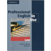 Professional English in Use. Law (Gillian D.Brown, Sally Rice - vyd. Cambridge ) Professional English in Use. Law (Gillian D.Brown, Sally Rice - vyd. Cambridge )