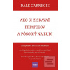 Ako si získavať priateľo… (Dale Carnegie) Ako si získavať priateľo… (Dale Carnegie)