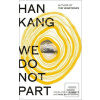 We Do Not Part (Han Kang) We Do Not Part (Han Kang)