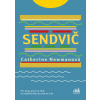 Sendvič - Catherine Newman Sendvič - Catherine Newman