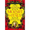 Mozart in Italy - Jane Glover Mozart in Italy - Jane Glover