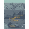 Litevci u moře Laptěvů - Dalia Grinkevičiute Litevci u moře Laptěvů - Dalia Grinkevičiute