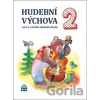 Hudební výchova 2 - Marie Lišková Hudební výchova 2 - Marie Lišková