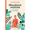 Moudrost mnicha Moudrost mnicha