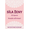 Síla ženy - Veronika Kovářová Síla ženy - Veronika Kovářová