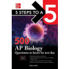 5 Steps to a 5: 500 AP Biology Questions to Know by Test Day, Fourth Edition (Brožovaná) 5 Steps to a 5: 500 AP Biology Questions to Know by Test Day, Fourth Edition (Brožovaná)