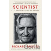 Scientist - Richard Rhodes Scientist - Richard Rhodes