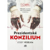 Prezidentské konzilium - Josef Veselka Prezidentské konzilium - Josef Veselka