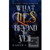 What Lies Beyond the Vei… What Lies Beyond the Vei…